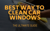 Best Way to Clean Car Windows